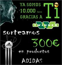 TWINNER - Twinner sortea 300 euros en productos Adidas para celebrar sus 10.000 seguidores en Facebook