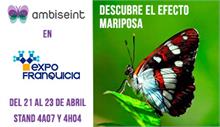 Ambiseint “el efecto mariposa” en Expofranquicia Ambiseint “el efecto mariposa” en Expofranquicia