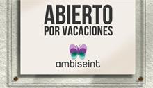 Ambiseint abierto por vacaciones Ambiseint abierto por vacaciones