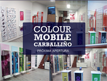 COLOUR MOBILE - Dos  nuevas tiendas de telefonía  COLOURMOBILE VINAROS Y CARBALLIÑO al 100%